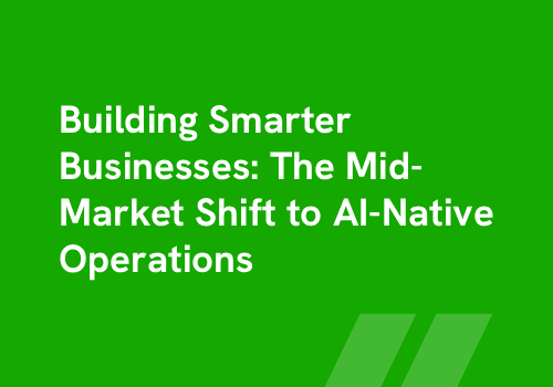 Building Smarter Businesses